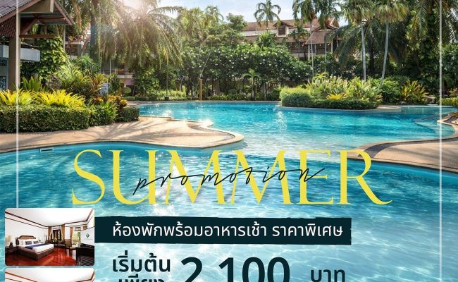 Felix River Kwai Resort - Summer Promotion (1)